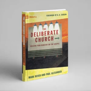 Deliberate Church