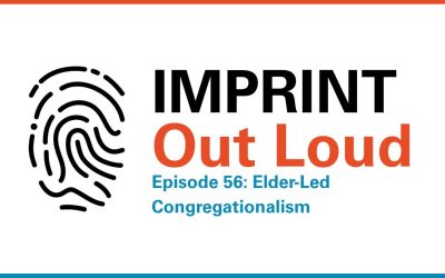 Episode #56—Elder-Led Congregationalism: Finding Balance in Church Governance