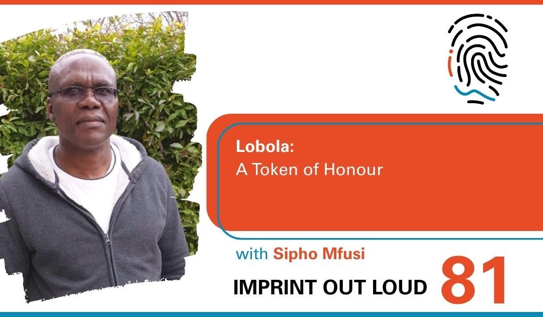 Episode #81—Lobola: A Token of Honour